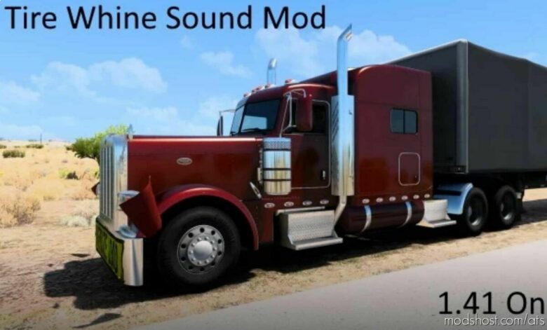 ATS Mod: Tire Whine & Gravel Sound Mod 1.41 (Featured)