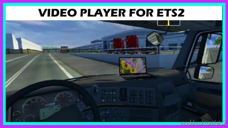 ETS2 Interior Mod: Video Player For ETS2 (Featured)