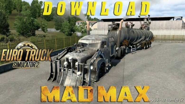 ETS2 Scania Mod: 111S Madmax Truck + Trailer V1.1 1.42 (Featured)