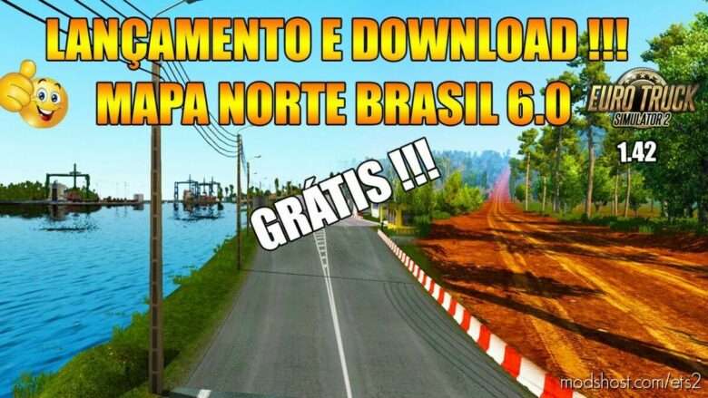 ETS2 Brazil Mod: NEW NORTH BRAZIL MAP 6.0 Convoy Ready 1.42 (Featured)