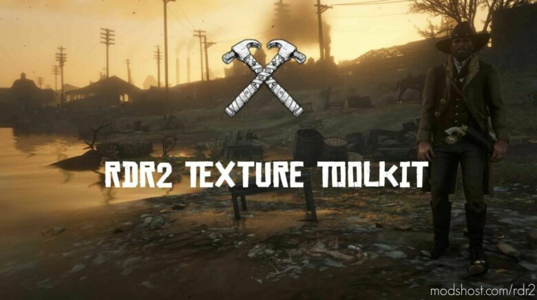 RDR2 Mod: Texture Toolkit (V1.1.0 And Above) (Featured)