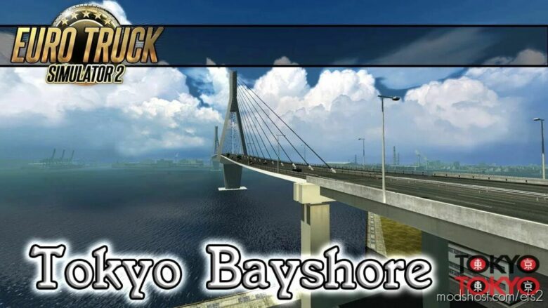 ETS2 Japan Mod: Tokyo Bayshore Map V1.42 (Featured)