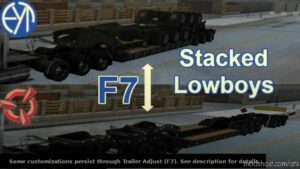 ATS Mod: Stacked SCS Lowboy Trailers (With Extra Cargo) V1.7 1.43 (Image #2)