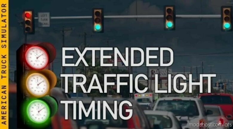 ATS Mod: Extended Traffic Light Timing V1.4.3.3 1.43 (Featured)