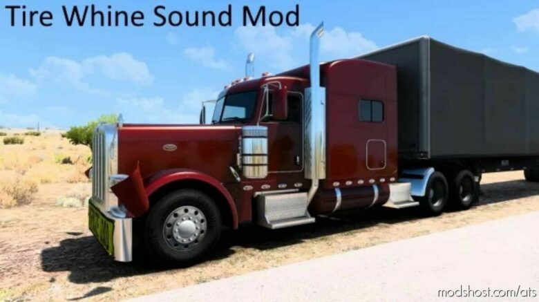 ATS Mod: Tire Whine & Gravel Sound Mod V1.1 1.42 (Featured)