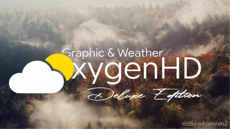 ETS2 Mod: OxygenHD Deluxe Editions (Featured)