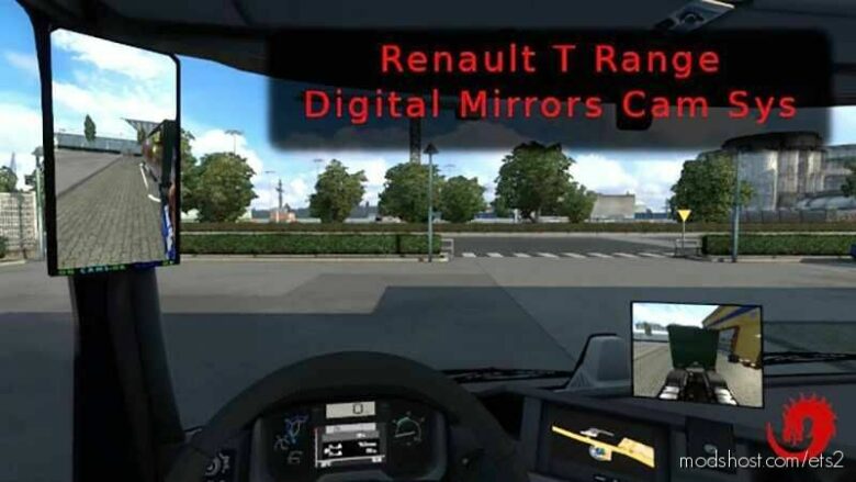 ETS2 Renault Mod: Digital Mirrors CAM For Renault T Range 1.43 (Featured)