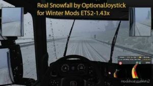 ETS2 Weather Mod: Real Snowfall By Optionaljoystick For Winter Mods 1.43 (Featured)