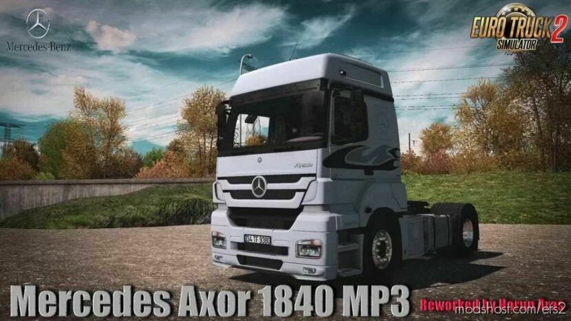 ETS2 Mercedes-Benz Truck Mod: Axor 1840 MP3 V3.0 By Harun Aras 1.43 (Featured)