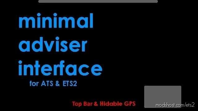 ETS2 Part Mod: Minimal Adviser Interface & – TOP BAR Version V1.1 – 1.43 (Featured)