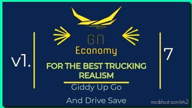 ETS2 Economy Mod: GN Realm + Economy V1.7.4 (Patch) – 1.43 (Featured)