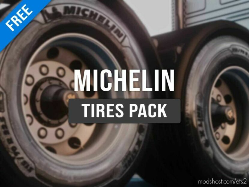 ETS2 Part Mod: Michelin Tires Pack V0.3 1.43 (Featured)