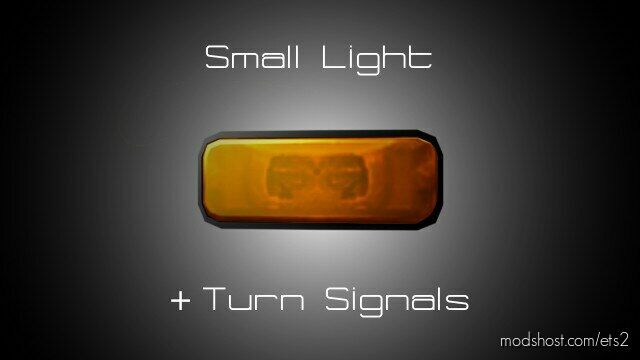 ETS2 Part Mod: Small Lights + Turn Signals 1.43 (Featured)