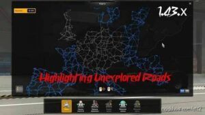 ETS2 Camera Mod: Highlighting Unexplored Roads V0.8.5 (Featured)