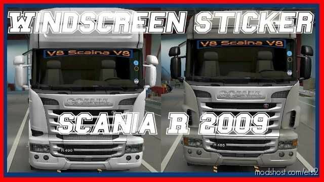 ETS2 Scania Part Mod: Windscreen Sticker Scania R And Streamline 2009 (Featured)