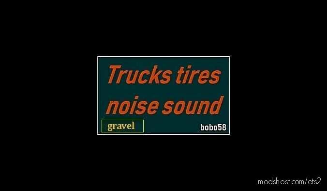 ETS2 FMOD Mod: Sounds The Tires Trucks 1.43 (Featured)