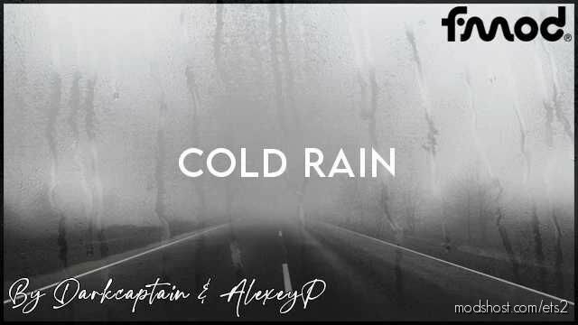 ETS2 Rain Weather Mod: Cold Rain V0.2.6 (Featured)