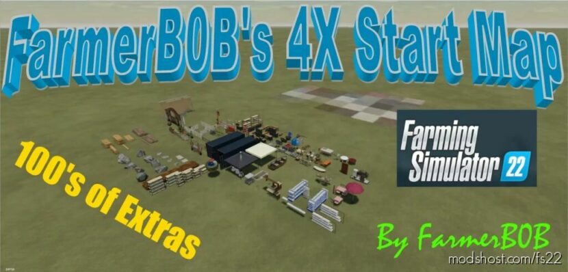 FS22 Mod: Farmerb0B’s 4X Start Map (Featured)