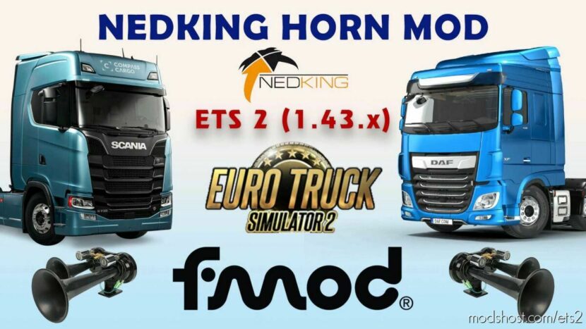 ETS2 Sound Mod: Nedking Horn Mod – 1.43 (Featured)