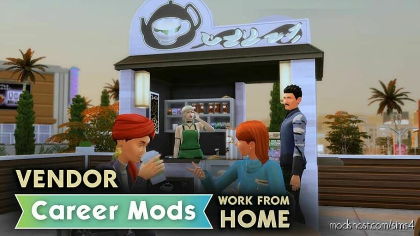 Sims 4 Mod: Vendor Career (Rubi’s “Work From Home” Career Mods) (Featured)