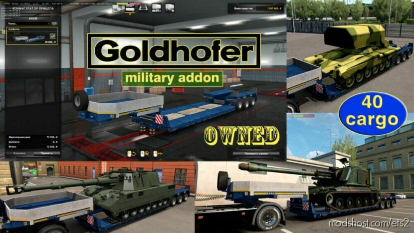 ETS2 Overweight Mod: Military Addon For Ownable Trailer Goldhofer V1.4.9 (Featured)