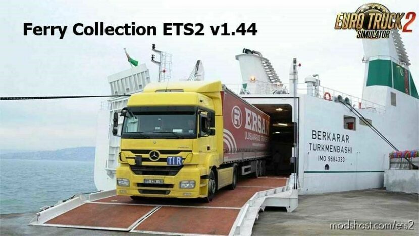 ETS2 Mod: Ferry Collection for ETS2 v1.44 (Featured)