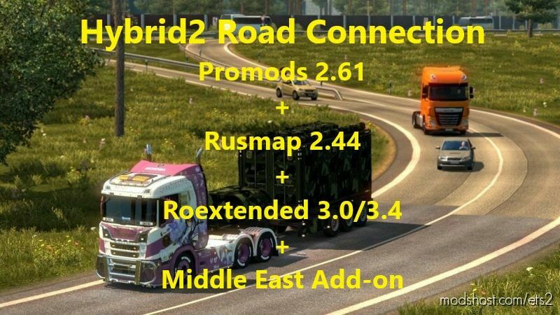 ETS2 Map Mod: HYBRID2 RC UPDATE MIDDLE EAST ADDON V3.4 (Featured)