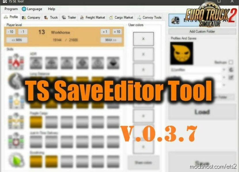 ETS2 Mod: TS SAVEEDITOR TOOL V0.3.7 (Featured)