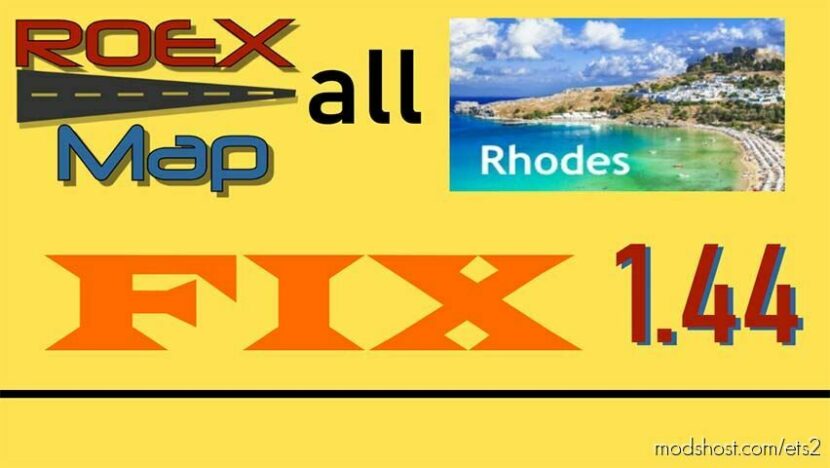 ETS2 Map Mod: ROEXALLRHODES FIX V2 1.44 (Featured)