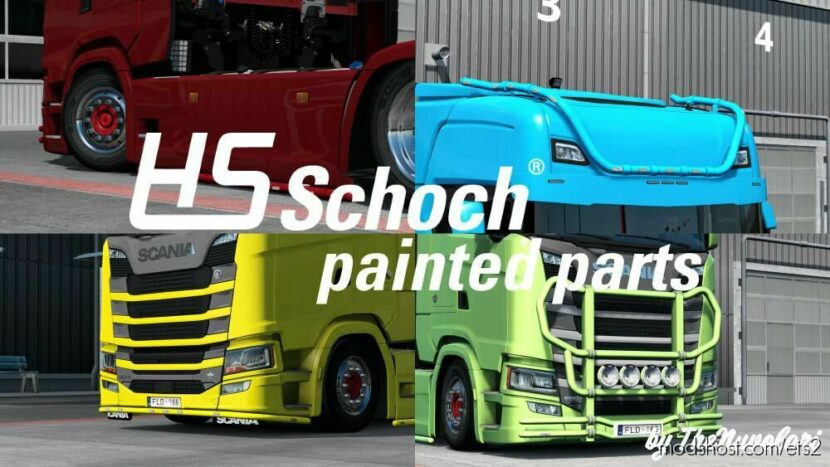 ETS2 Mod: PAINTED HS-SCHOCH PARTS FOR SCANIA S & R V1.44 (Featured)