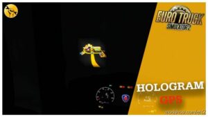 ETS2 Mod: Hologram GPS V1.1 (Image #2)