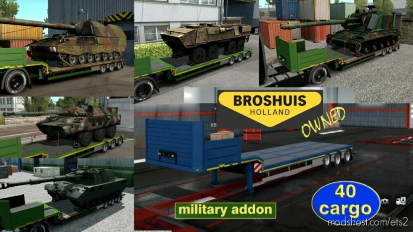 ETS2 Military Mod: Addon For Ownable Trailer Broshuis V1.2.10 (Featured)