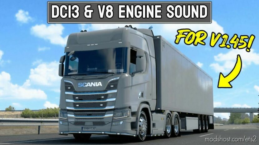 ETS2 Mod: SCANIA R & S DC13 & V8 SOUND V4.0 (Featured)