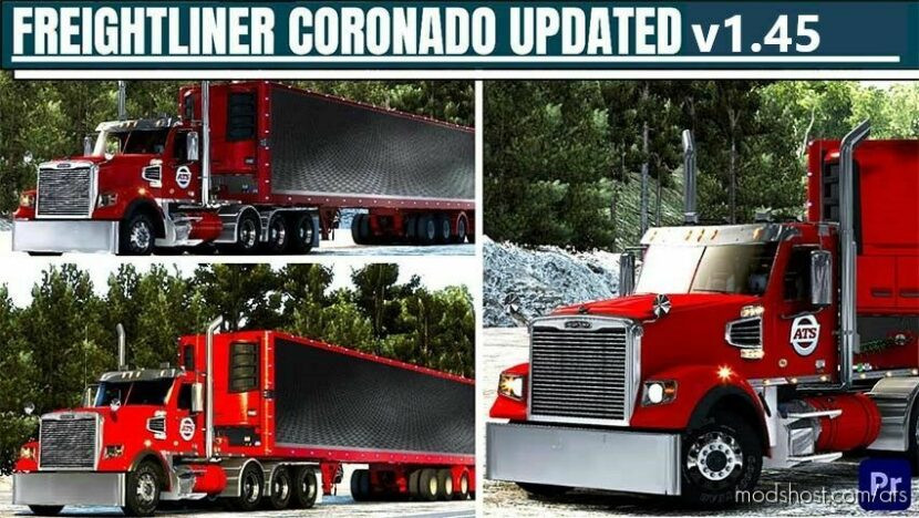 ATS Truck Mod: Freightliner Coronado v1.45 (Featured)