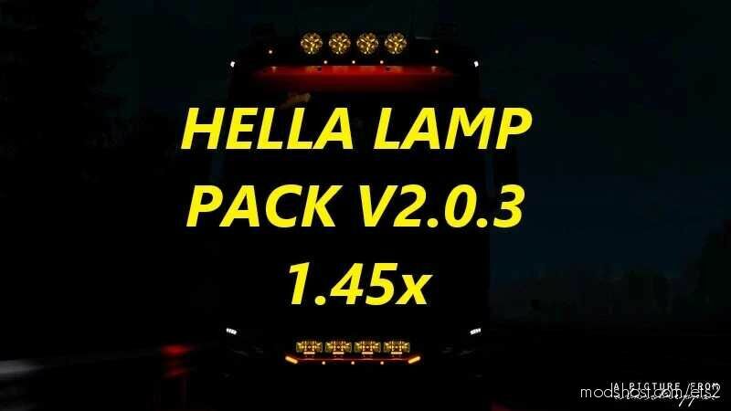 ETS2 Hella Part Mod: Lamp Pack V2.0.3 1.45 (Featured)