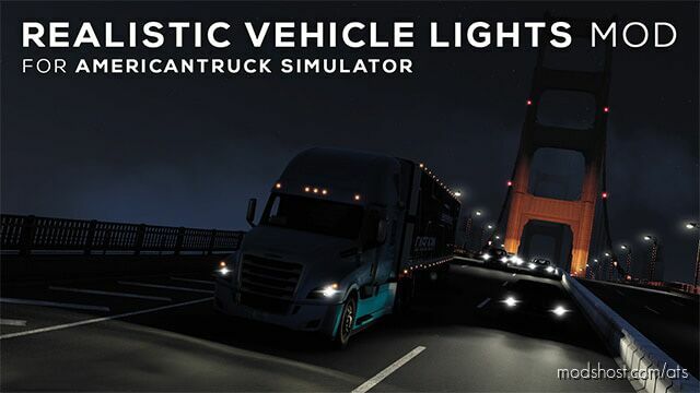 ATS Mod: Realistic Vehicle Lights Mod v7.2 1.45 (Featured)