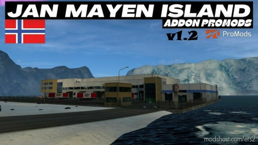 ETS2 Map Mod: Jan Mayen Promods Addon v1.2 1.45 (Featured)