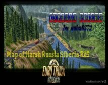 ETS2 Russia Mod: Map Of Harsh Russia Siberia R25 1.45 (Featured)