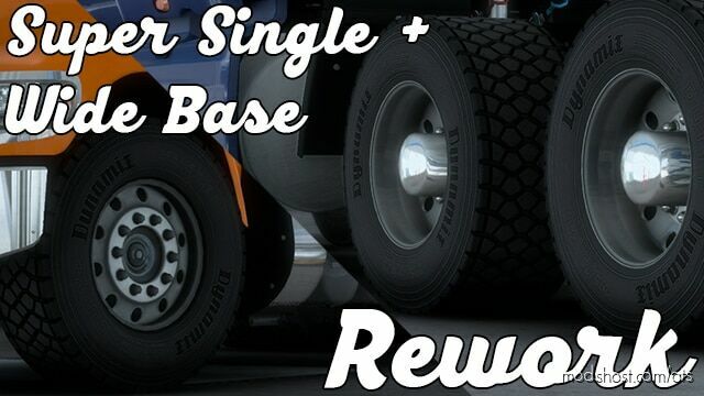 ATS Part Mod: Super Single + Wide Base Rework v1.2 1.45 (Featured)