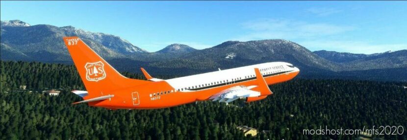 MSFS 2020 Fictional Livery Mod: Usfs ‘Tanker 837’ – Fictional 737-800 Airtanker (Featured)