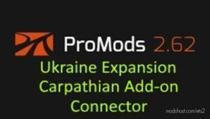 ETS2 Ukraine Map Mod: Expansion Carpathian Add-On Connector V0.3 (Featured)