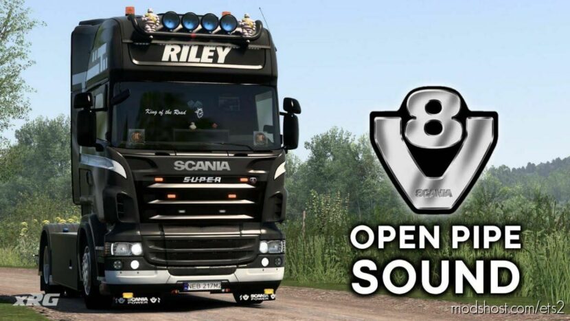 ETS2 Mod: Scania V8 Open pipe sound w/ Lepidas Team exhaust system v2.0.2 (Featured)