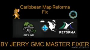 ATS Mod: Caribbean Map - Reforma Fix v1.45-2.0 (Featured)