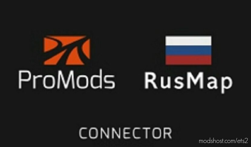 ETS2 Mod: ProMods + RusMap Road Connection v1.46 (Featured)