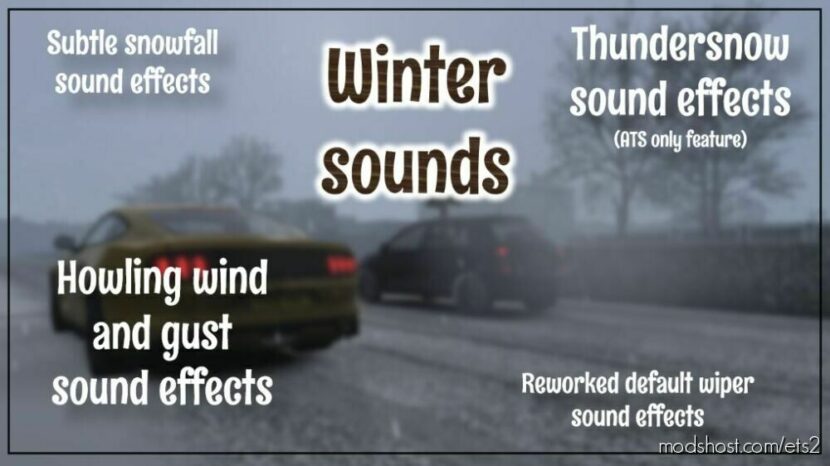 ETS2 Winter Mod: Sounds V3 (Featured)