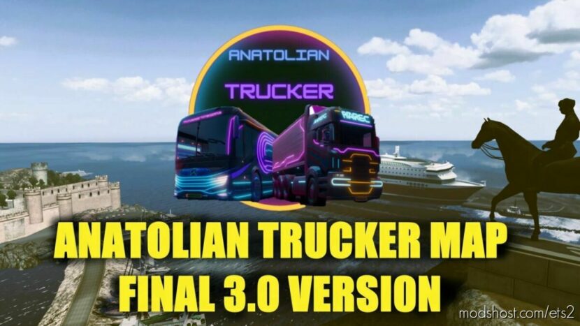 ETS2 Mod: Anatolian Trucker Map v3.0 1.46 (Featured)