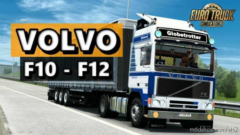 ETS2 Truck Mod: Volvo F10-F12 fix by soap98 v1.46 (Featured)