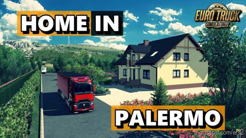 ETS2 Map Mod: Home in Palermo for Promods v1.0 1.46 (Featured)