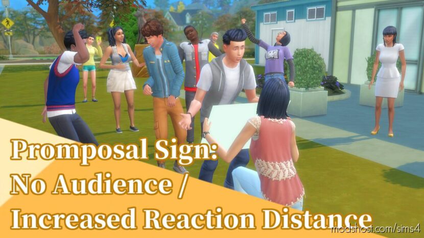 Sims 4 Mod: Promposal Sign: No Audience / Increased Reaction Distance (Featured)