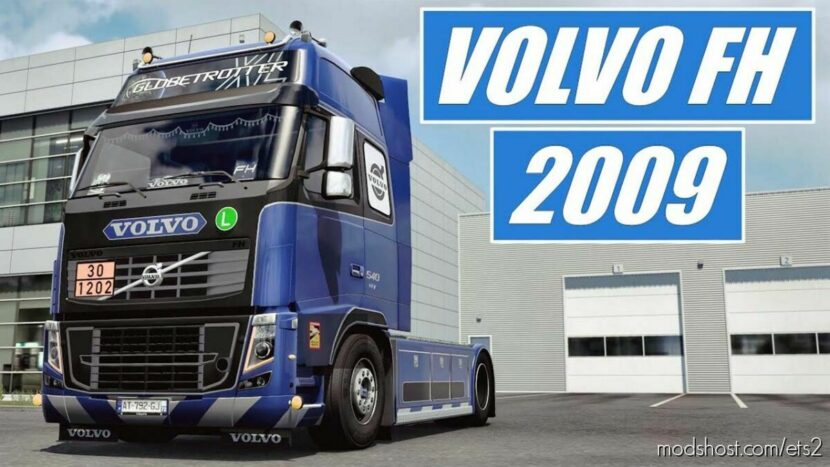 ETS2 Volvo Truck Mod: FH 2009 v2.9 1.46 (Featured)